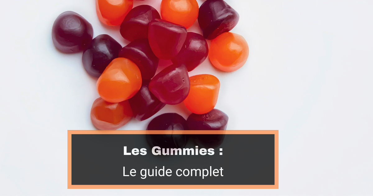 Gummies